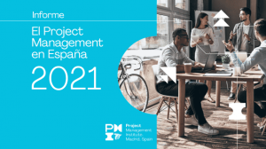 Informe el Project Management en España 2021