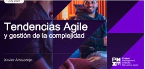 Tendencias Agile y gestión de la complejidad